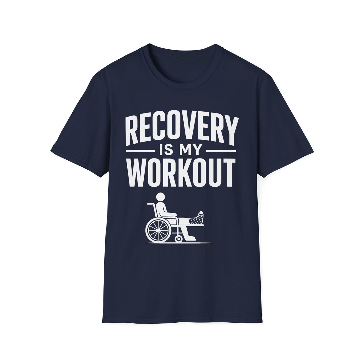 Recovery Is My Workout T-Shirt
