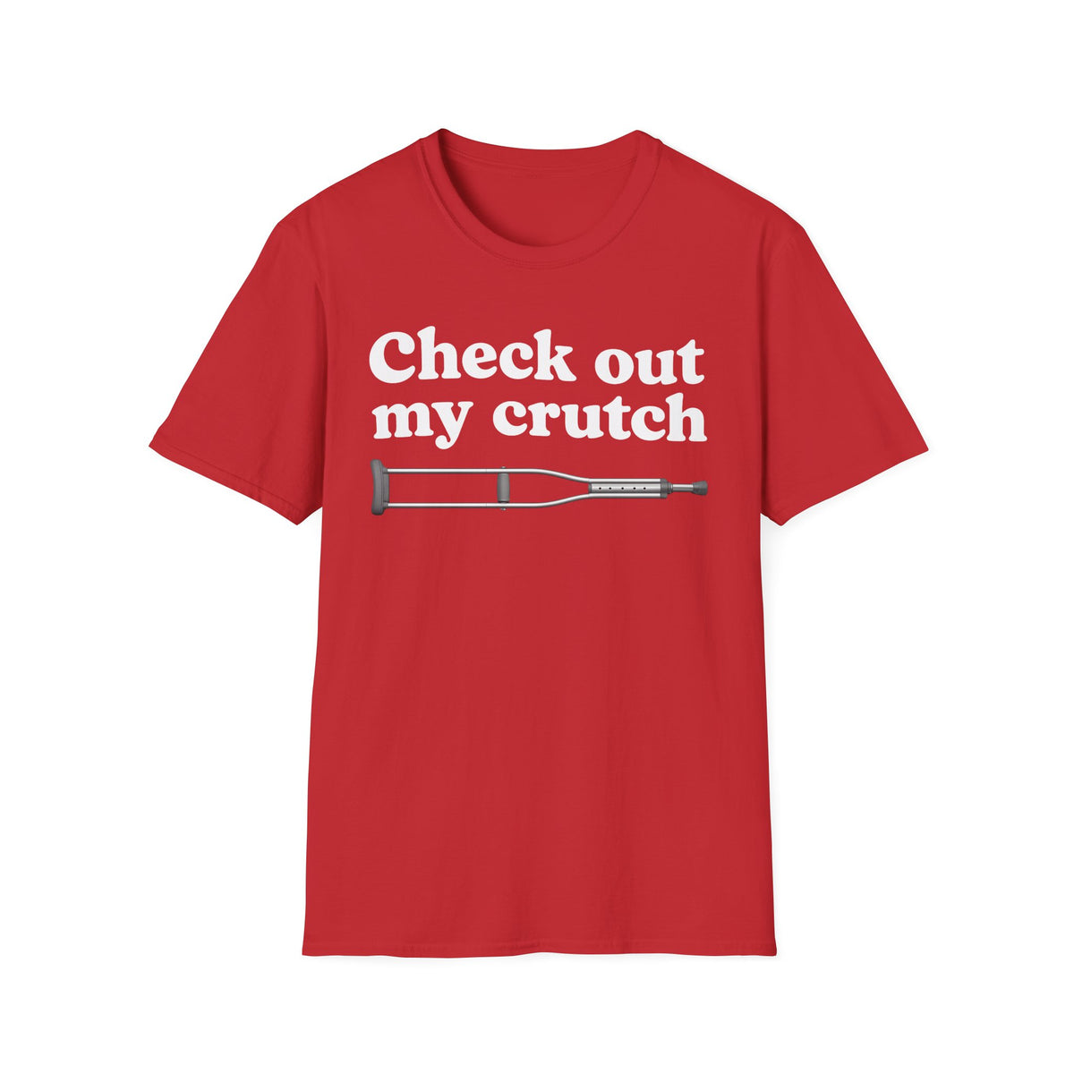 Check Out My Crutch T-Shirt