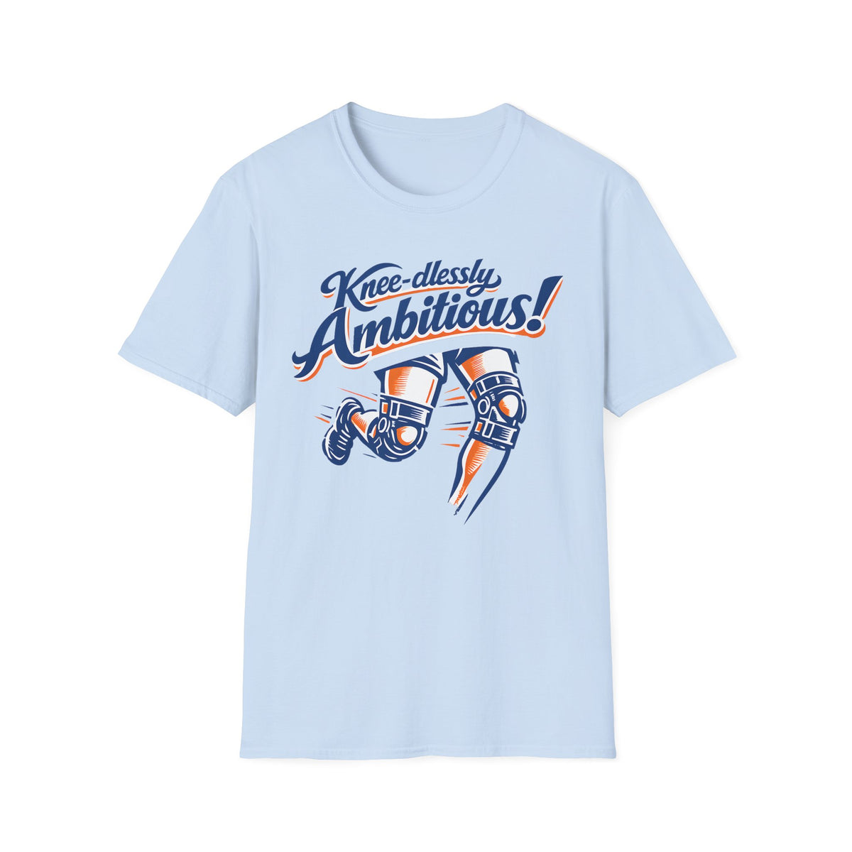 Knee-dlessly Ambitious T-Shirt