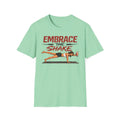 Embrace The Shake T-Shirt