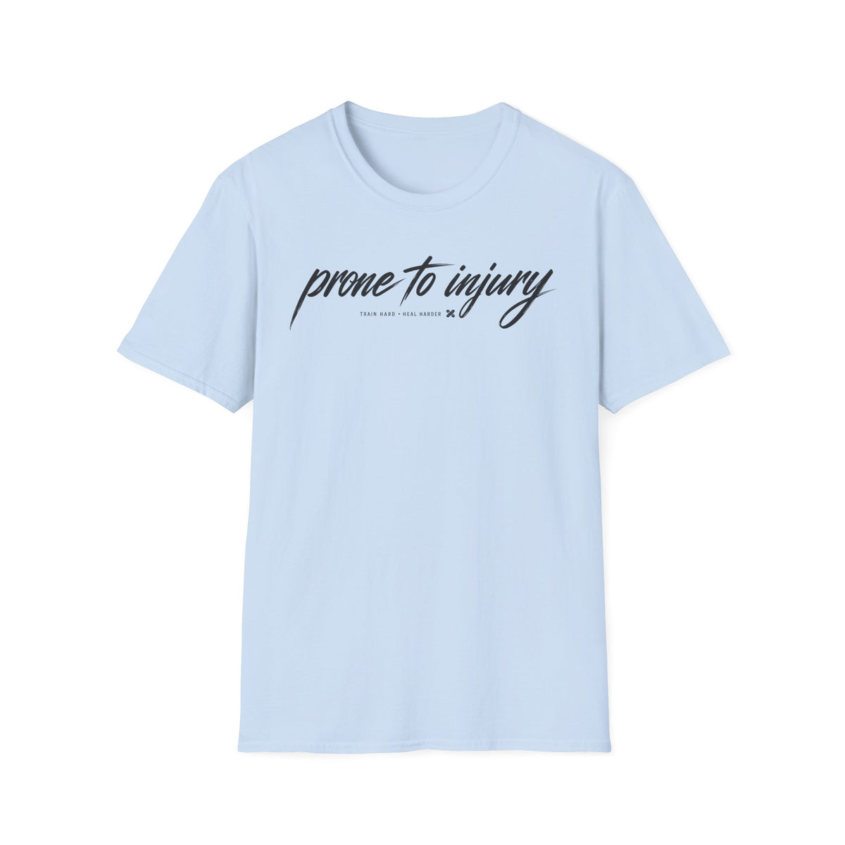 Prone To Injury T-Shirt