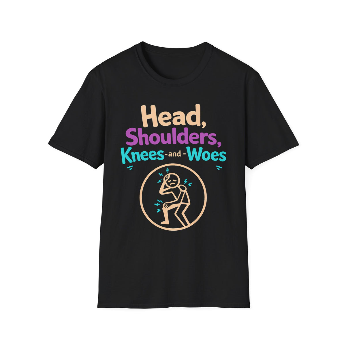 Head Shoulders Knees and Woes T-Shirt