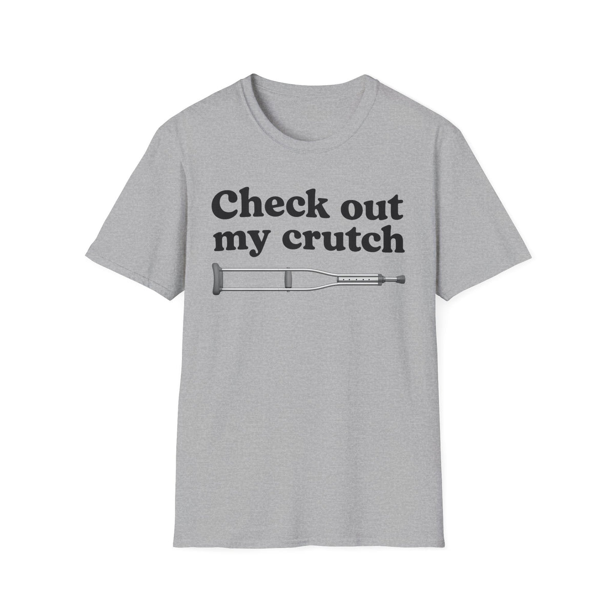 Check Out My Crutch T-Shirt