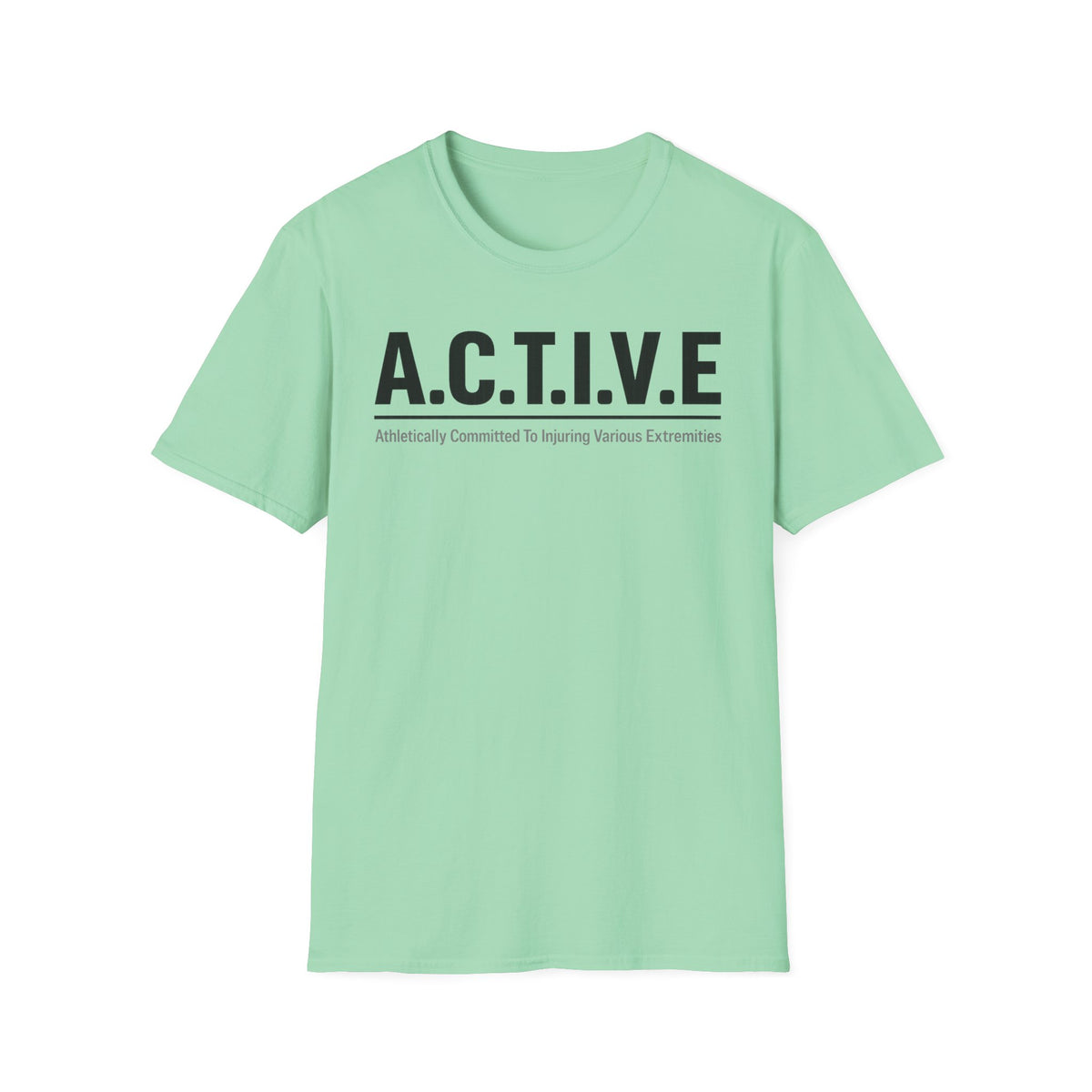 Athletically Committed To Injuring Various Extremities T-Shirt
