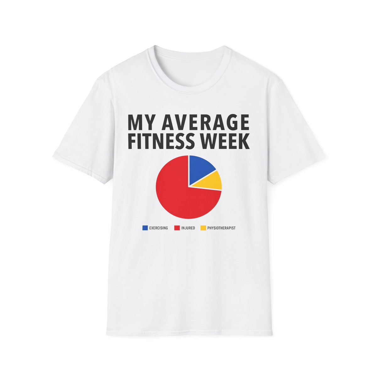 My Average Fitness Week T-Shirt