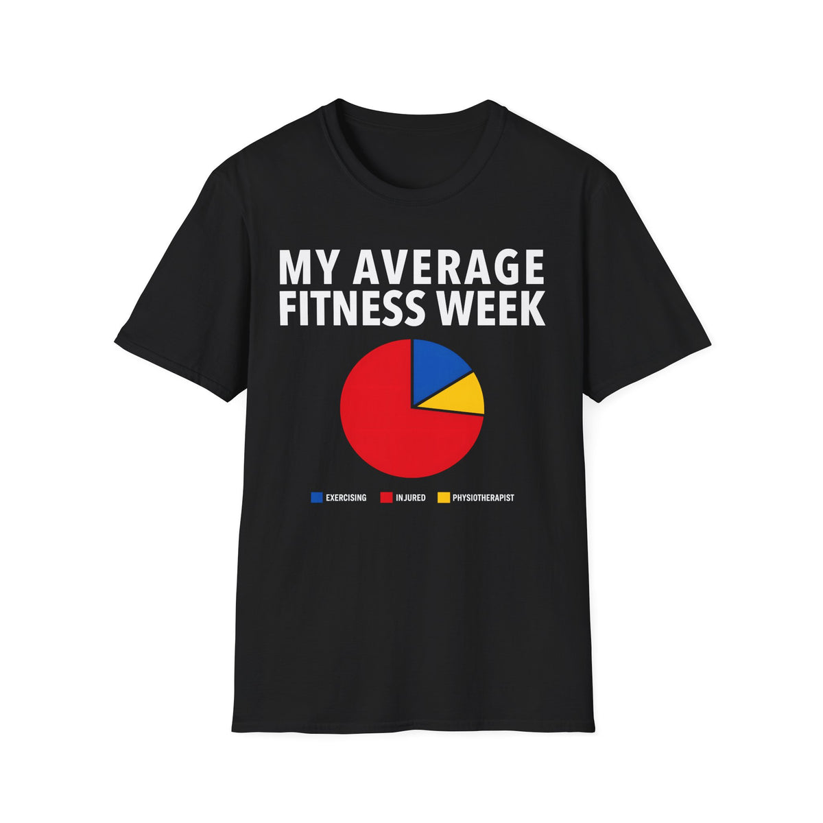 My Average Fitness Week T-Shirt