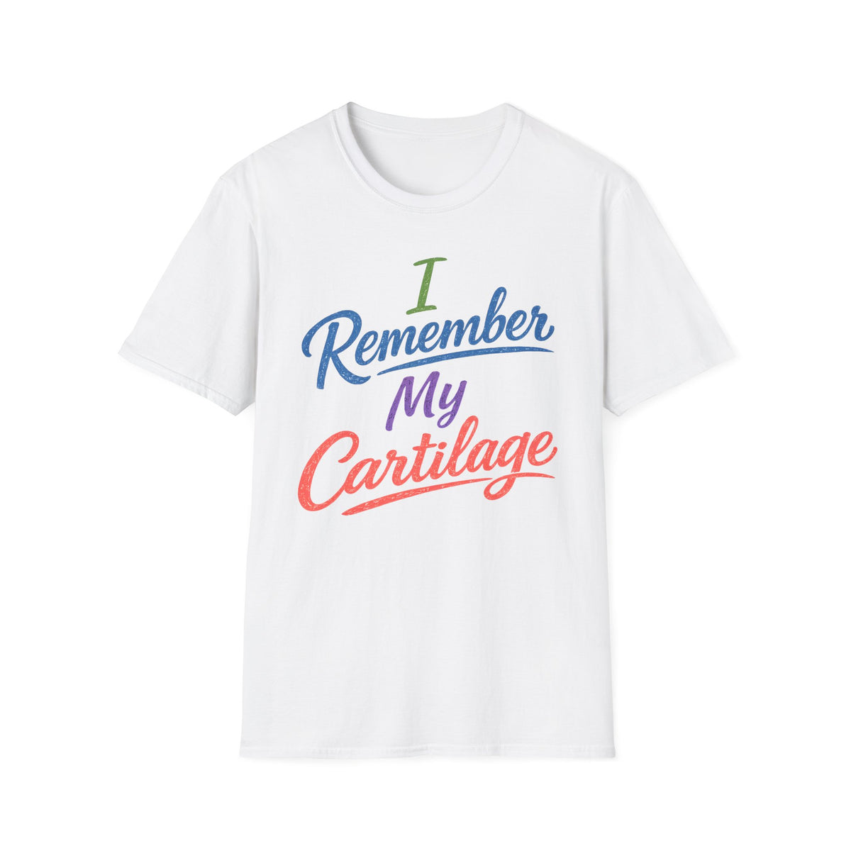I Remember My Cartilage T-Shirt