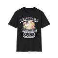 Personally Victimized By My Spine T-Shirt