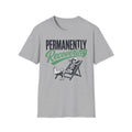 Permanently Recovering T-Shirt