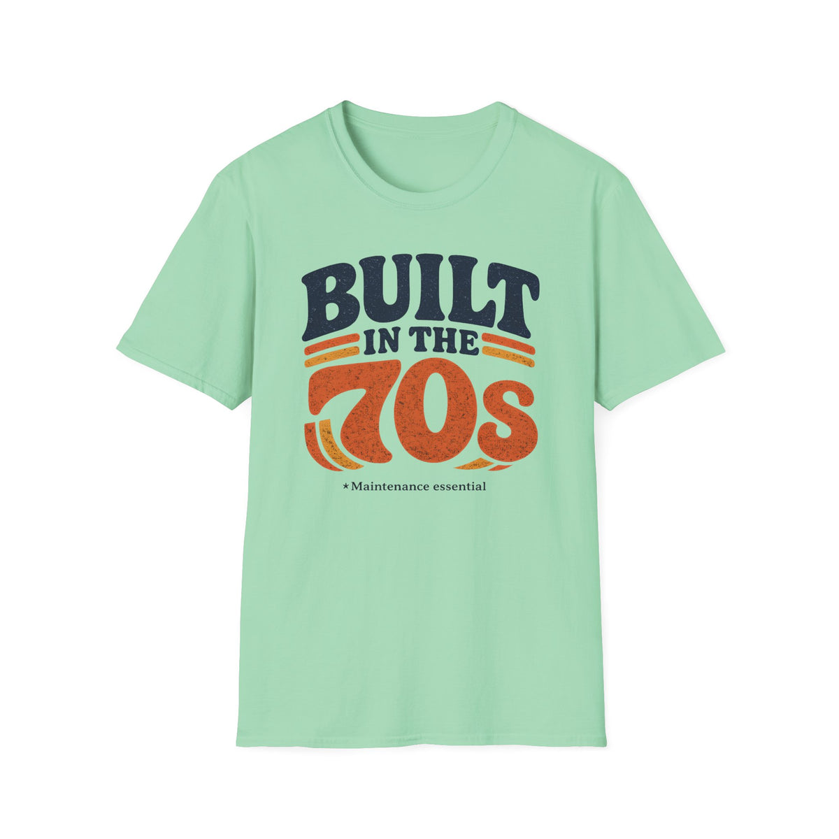 Built In The 70s Maintenance Essential T-Shirt