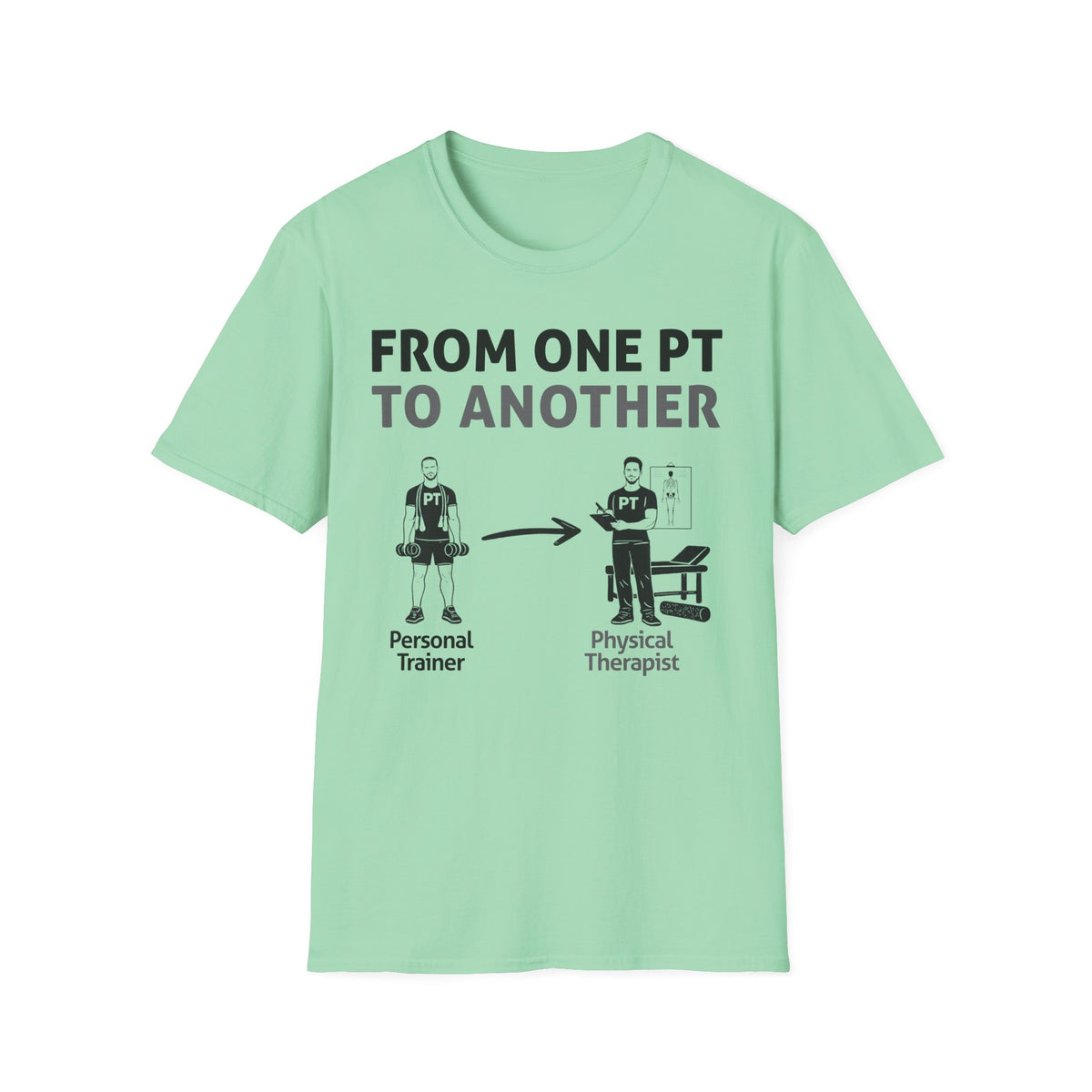 From one PT to another T-Shirt
