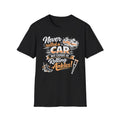 Never Rolled A Car But Expert At Rolling Ankles T-Shirt