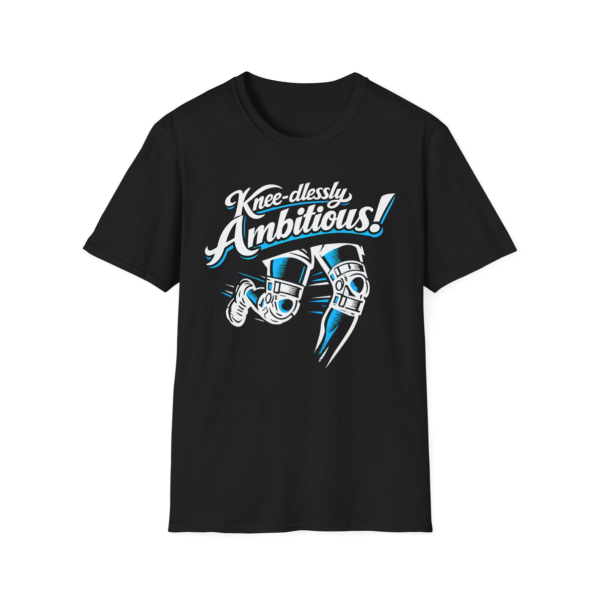 Knee-dlessly Ambitious T-Shirt