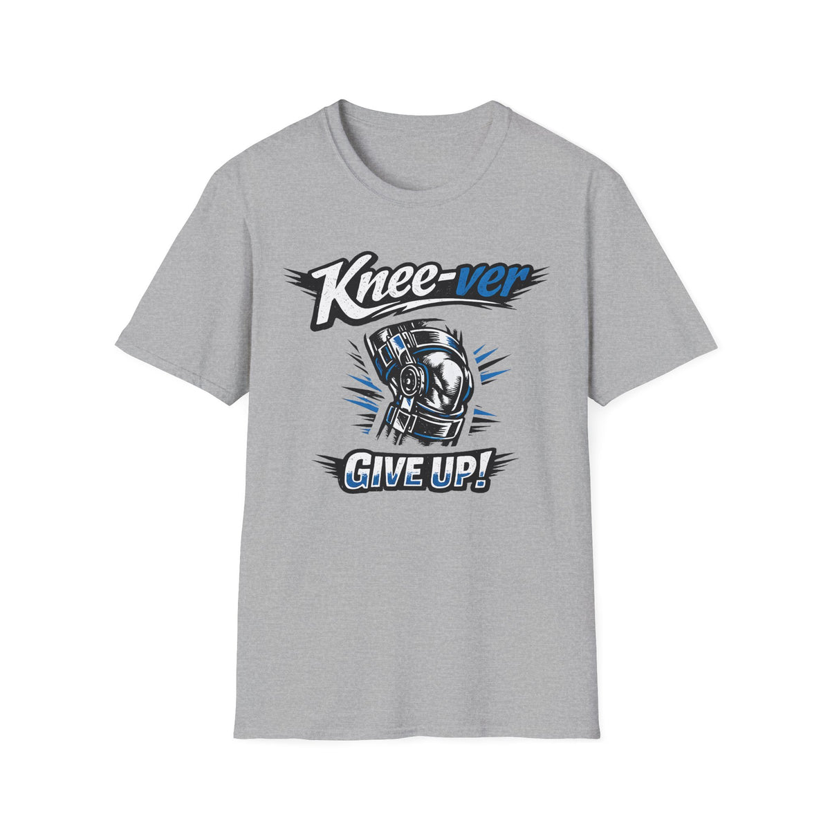 Knee-ver Give Up T-Shirt