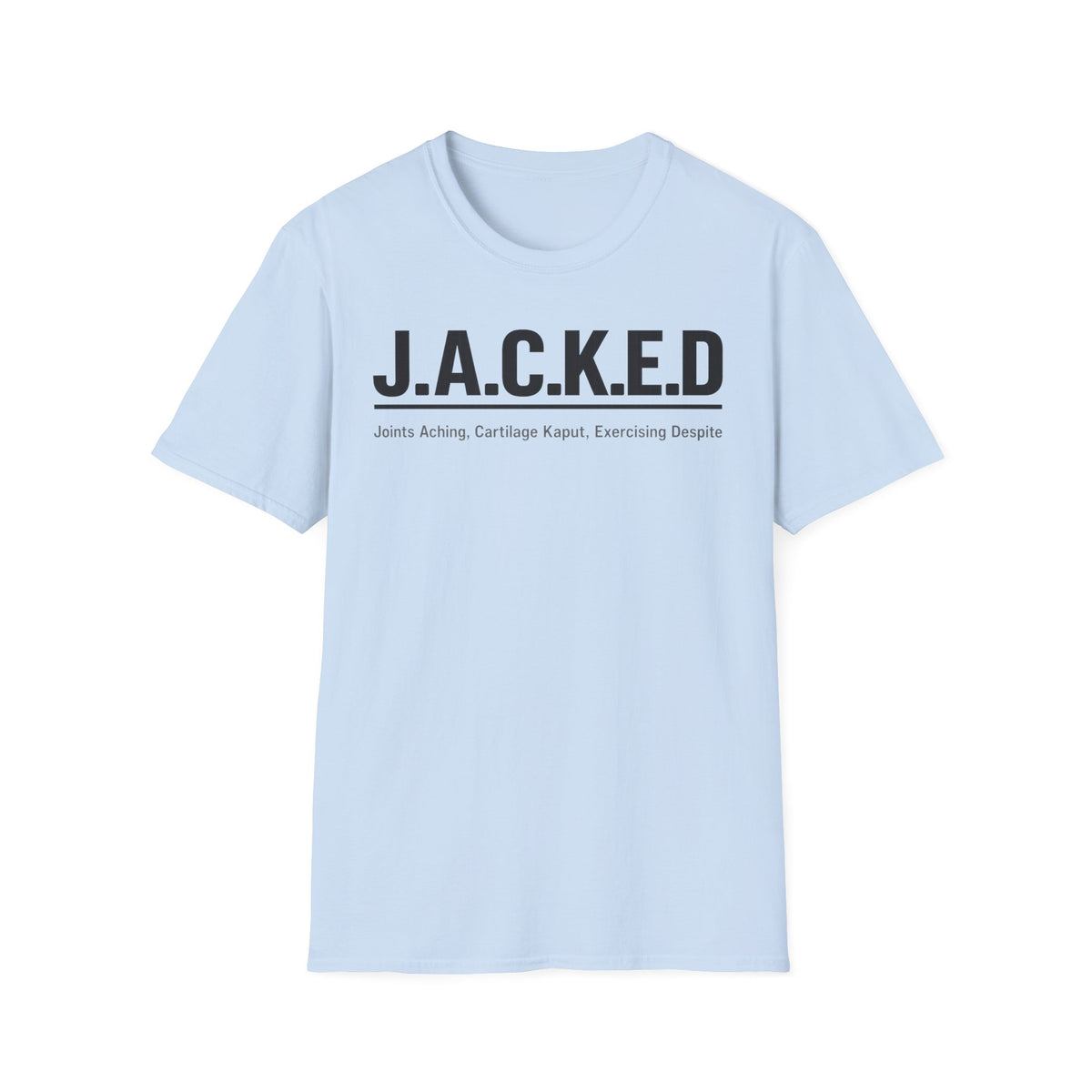 JACKED T-Shirt