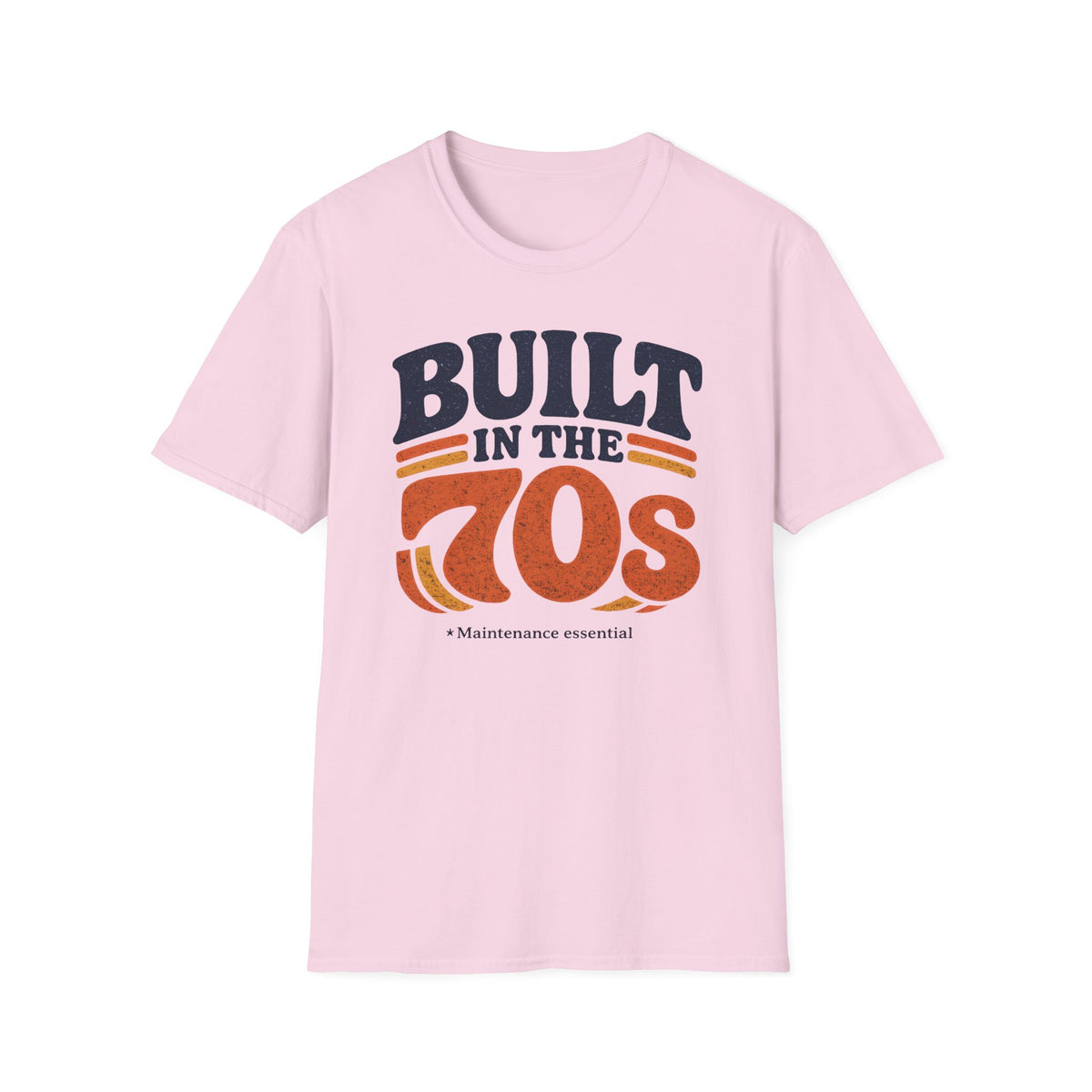 Built In The 70s Maintenance Essential T-Shirt