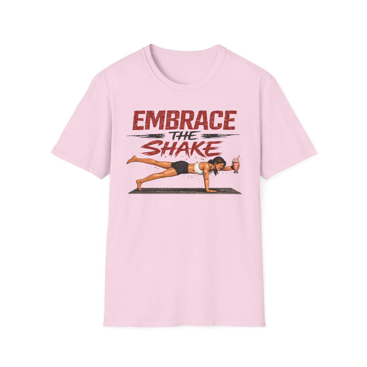 Embrace The Shake T-Shirt