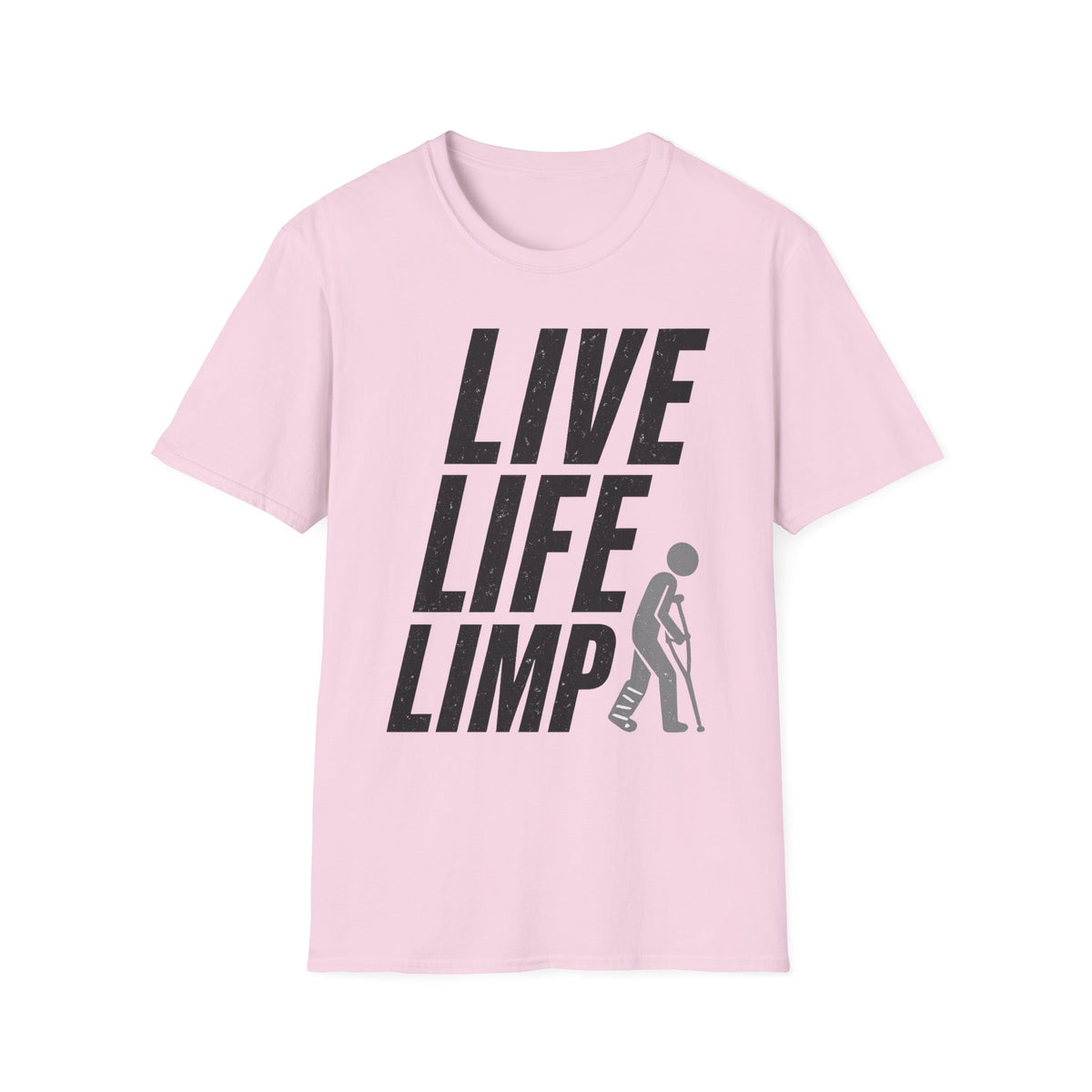 Live Life Limp T-Shirt