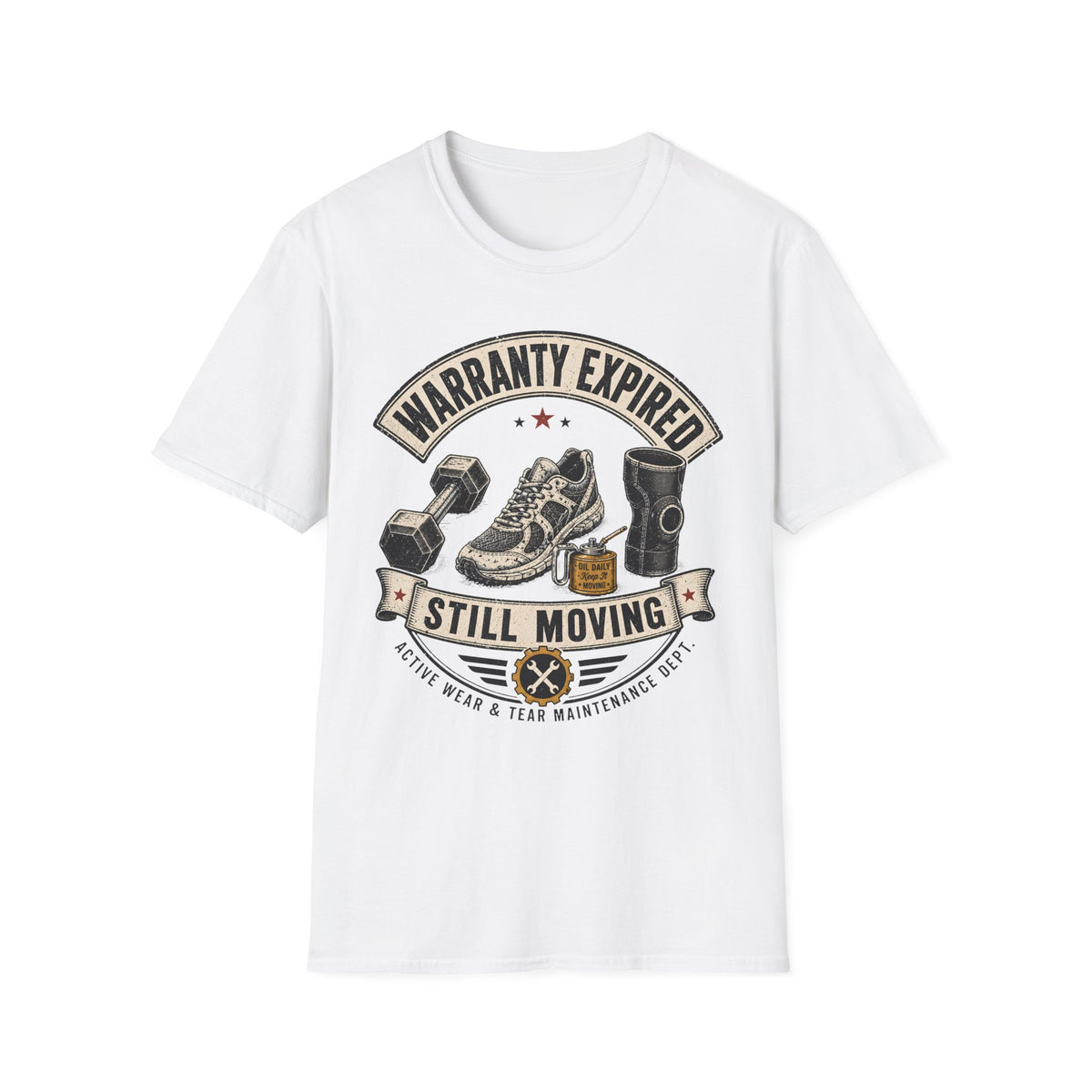Warranty Expired Still Moving T-Shirt