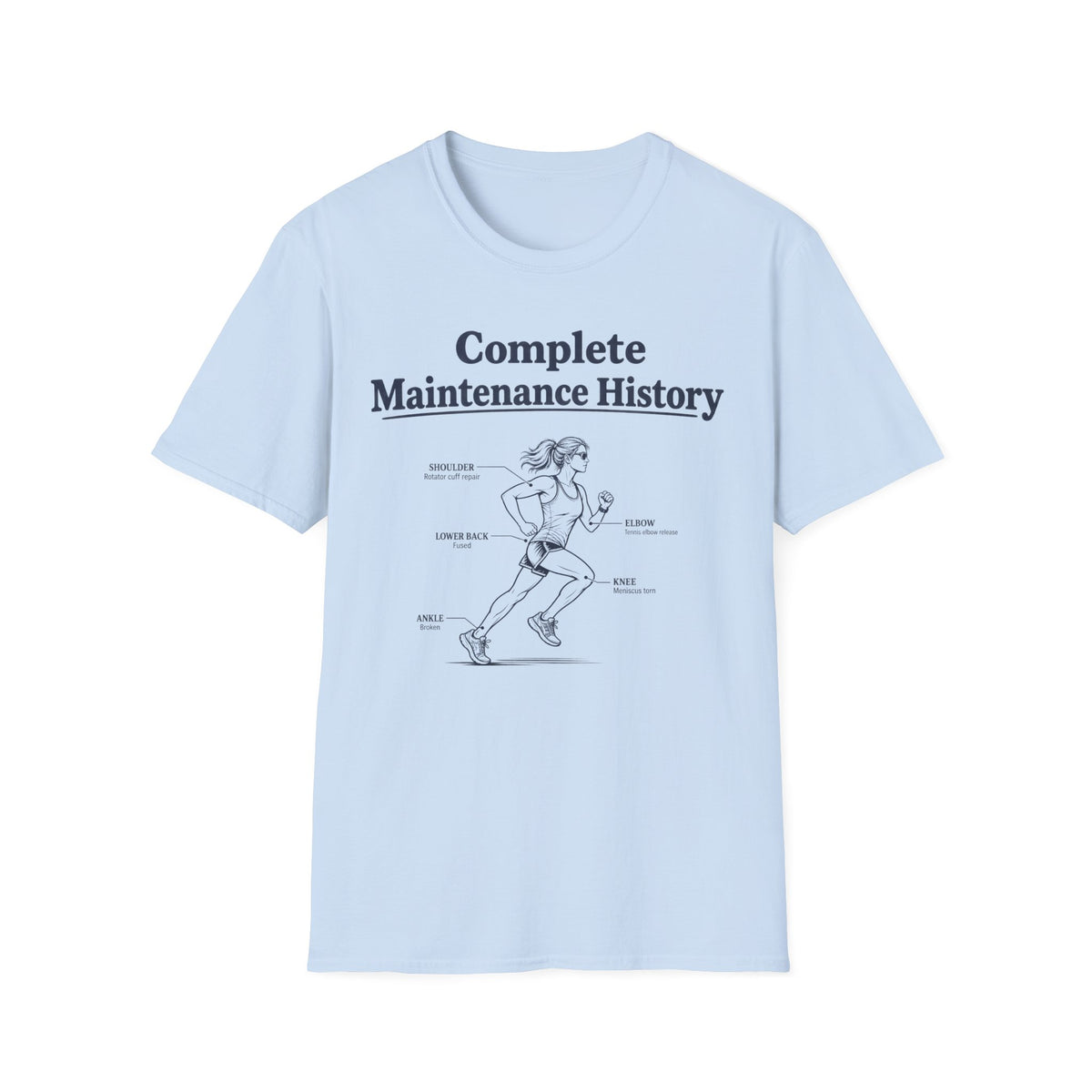 Complete Maintenance History (Woman) T-Shirt