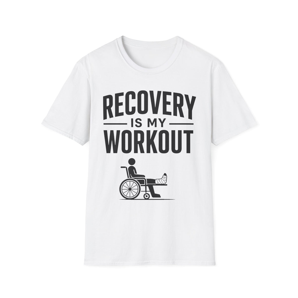 Recovery Is My Workout T-Shirt