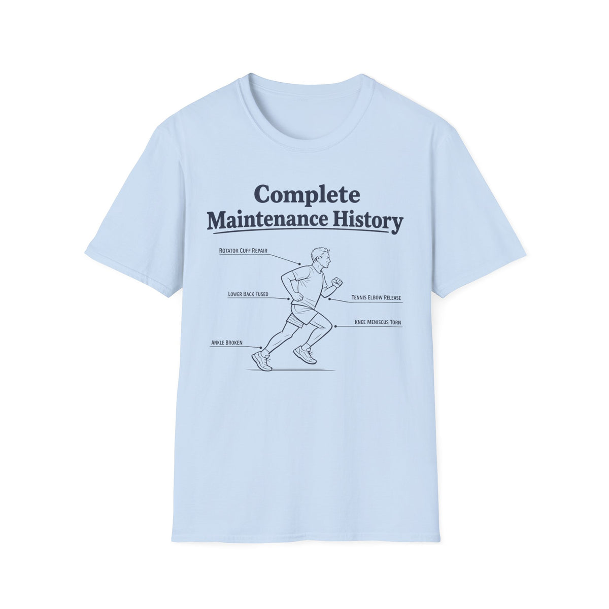 Complete Maintenance History (Man) T-Shirt