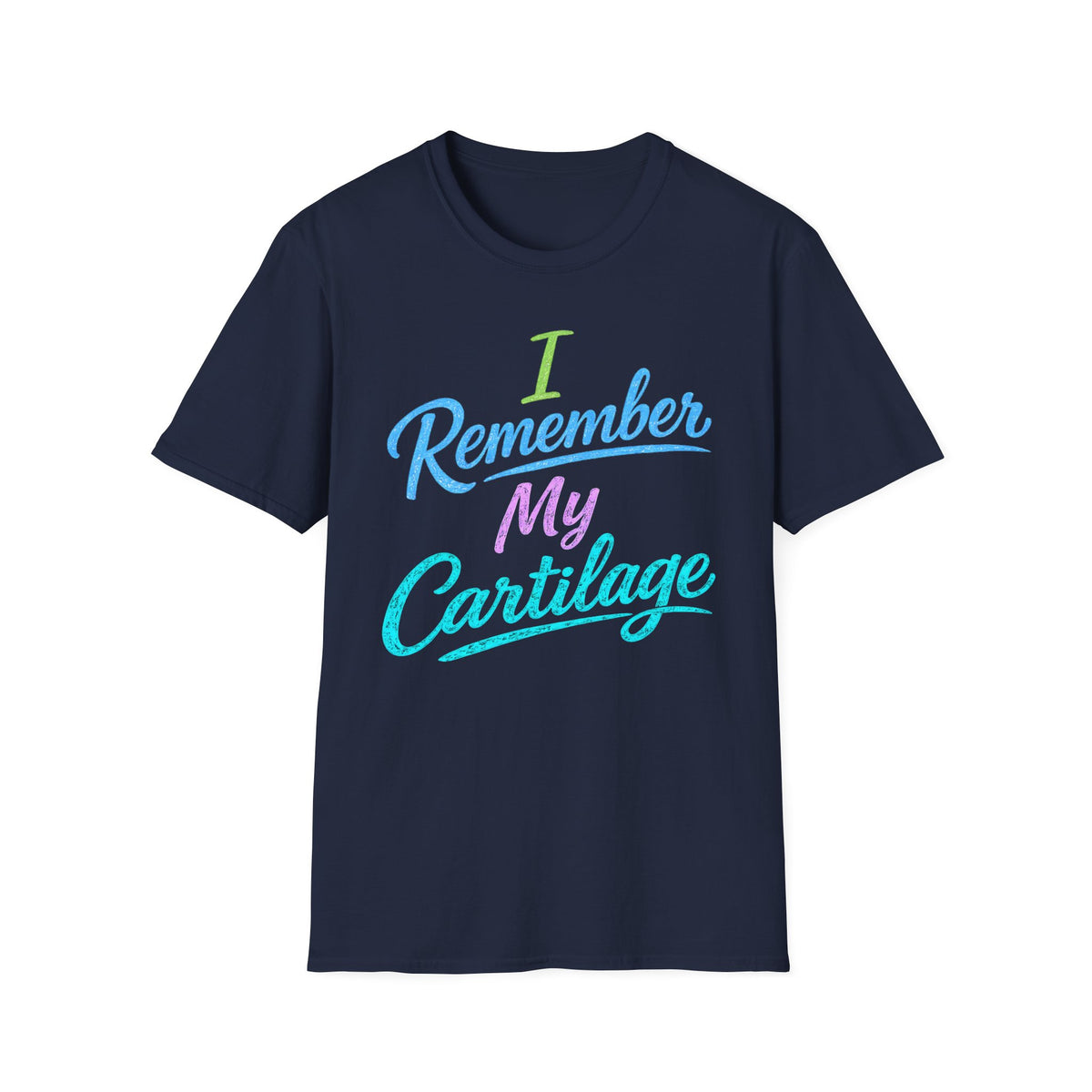 I Remember My Cartilage T-Shirt