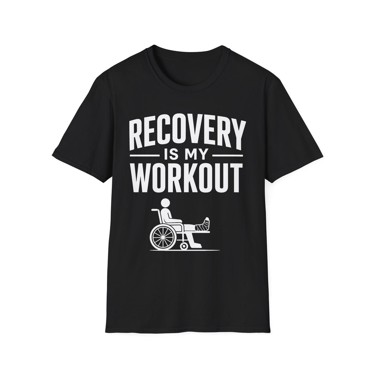 Recovery Is My Workout T-Shirt