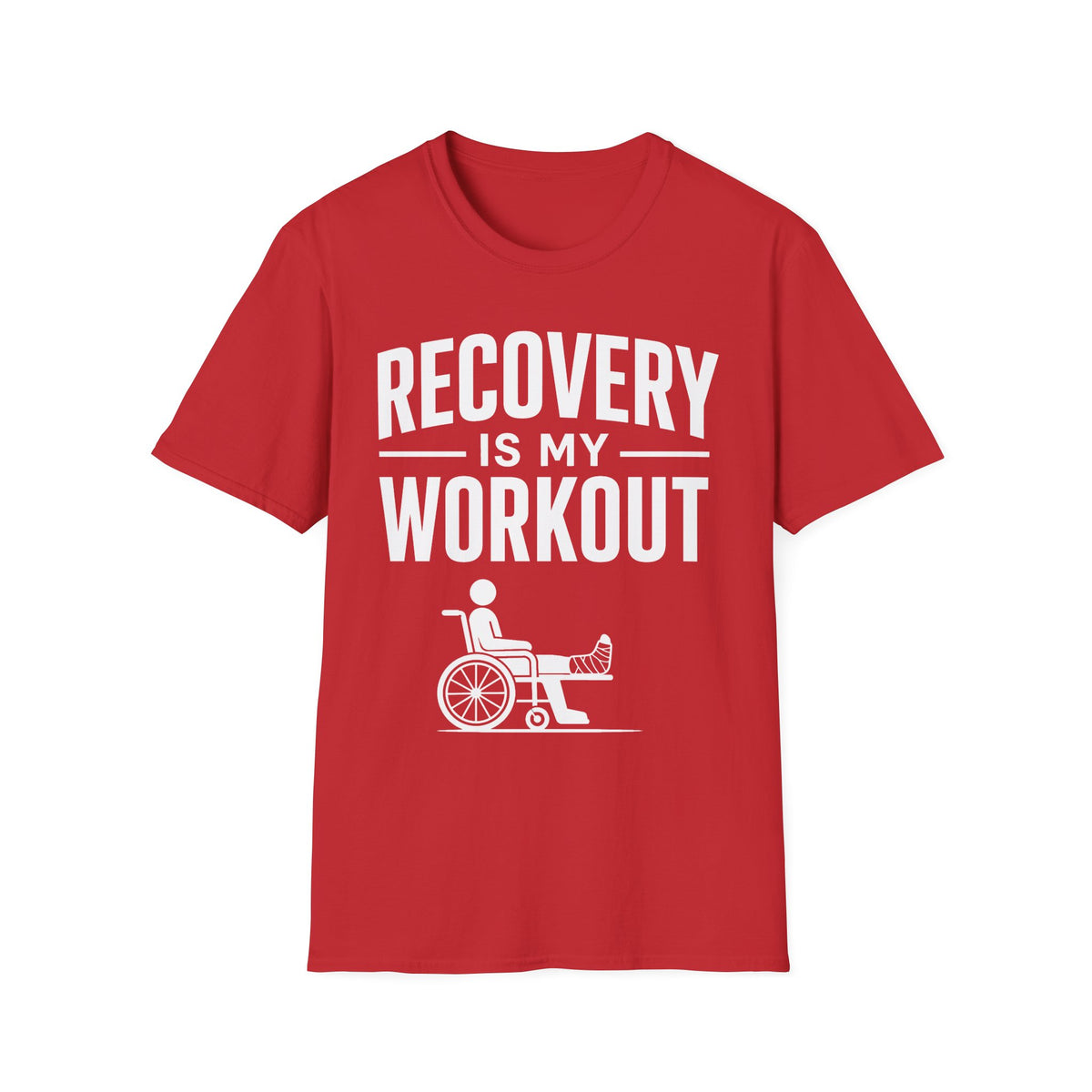 Recovery Is My Workout T-Shirt