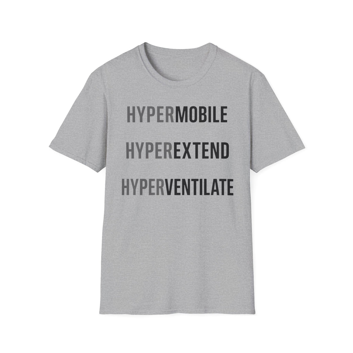 Hypermobile Hyperextend Hyperventilate T-Shirt