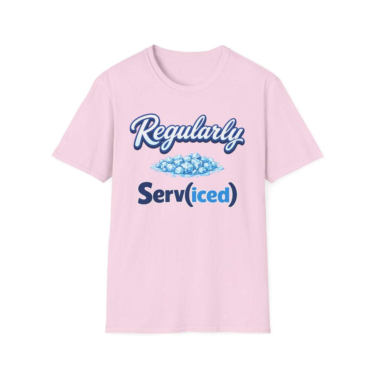 Regularly Serv(iced) T-Shirt
