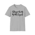 Stronger Than My MRI Suggests T-Shirt