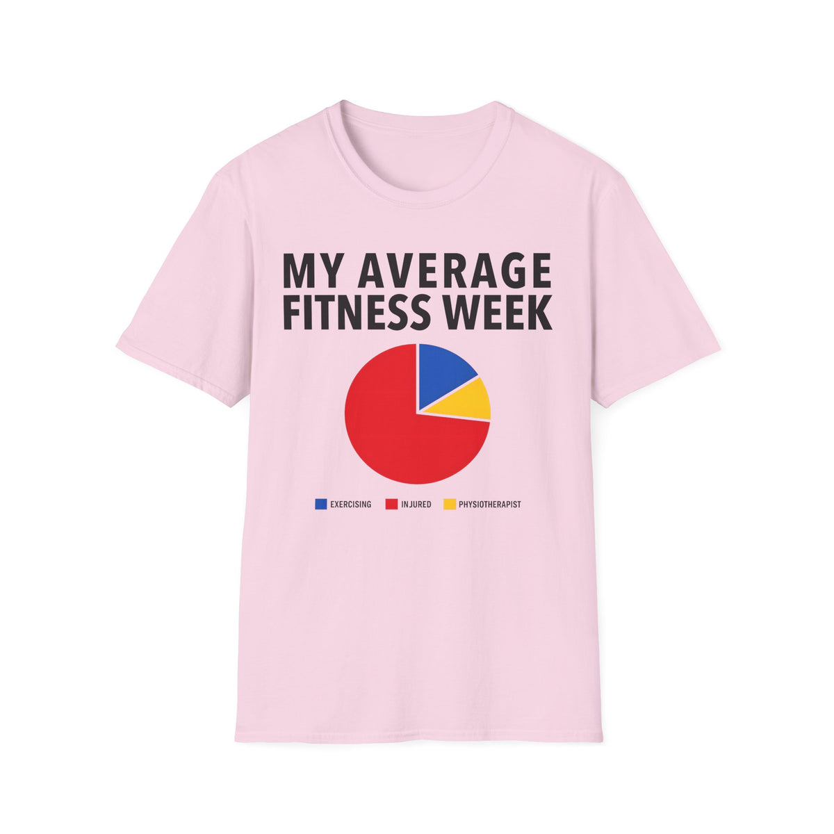 My Average Fitness Week T-Shirt