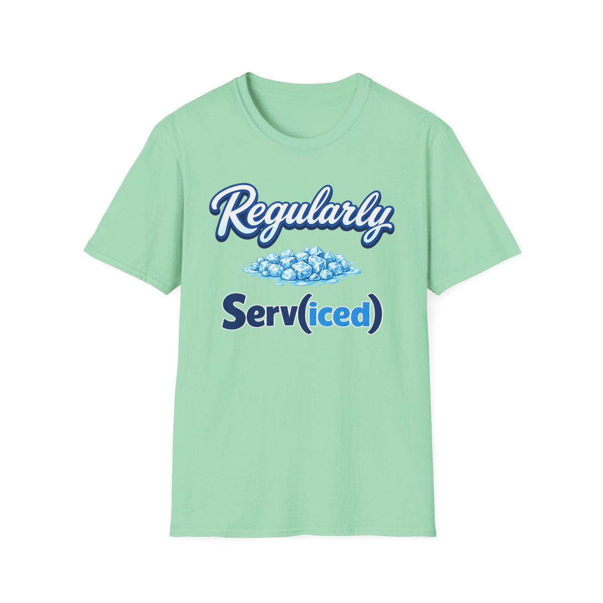 Regularly Serv(iced) T-Shirt