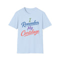 I Remember My Cartilage T-Shirt
