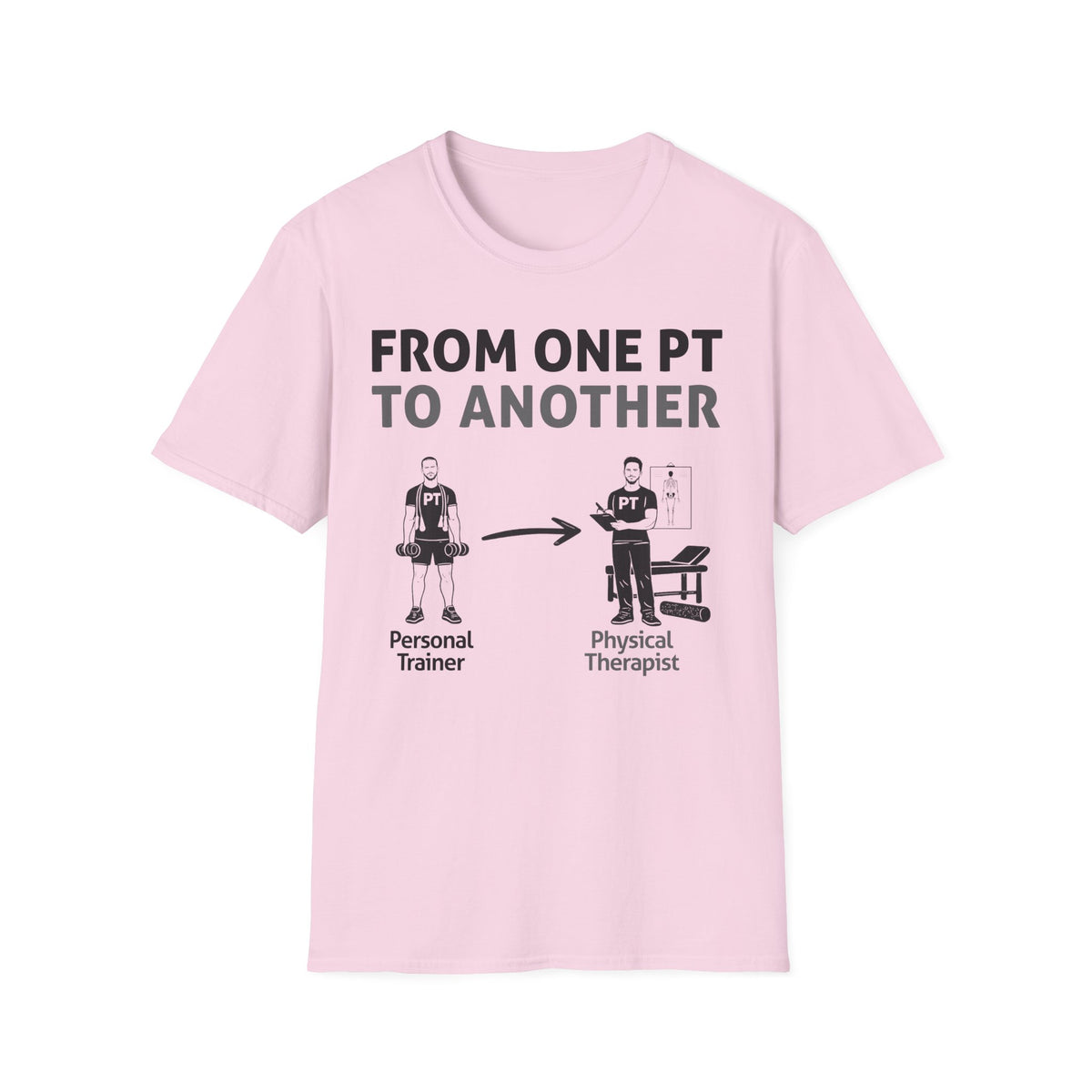 From one PT to another T-Shirt