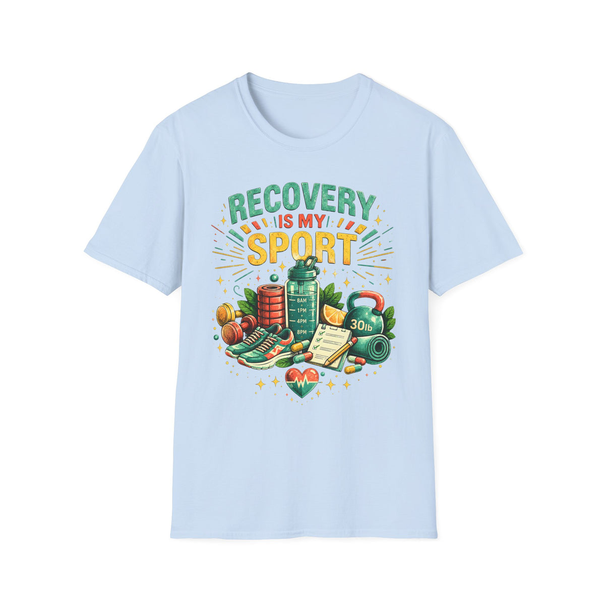Recovery is my Sport T-Shirt