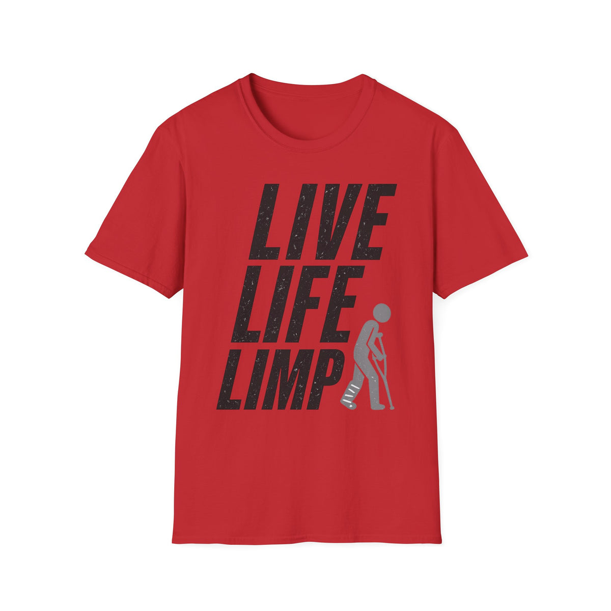Live Life Limp T-Shirt