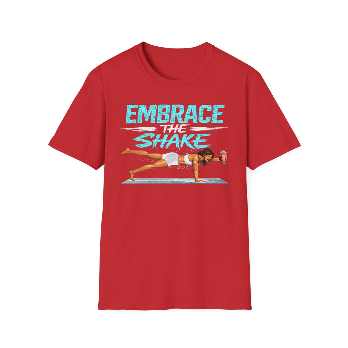 Embrace The Shake T-Shirt